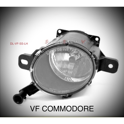 VF COMMODORE SS / SV6 / SSV DRIVING / FOG LIGHT - LEFT HAND